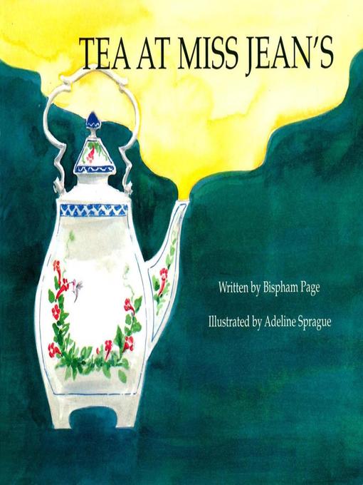 Title details for Tea at Miss Jean's by Molly Pearce - Available